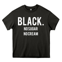 Asphalt black no sugar no cream 02 [tb] Heavy Core Tee - linhVisuals
