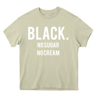 Mossy black no sugar no cream 02 [tb] Heavy Core Tee - linhVisuals