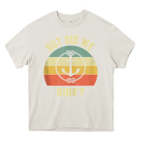 Cream mens funny boating shirt but did we sink rope anchor boat captain tank Heavy Core Tee - linhVisuals
