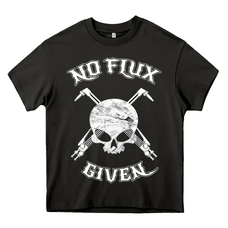 No Flux Given   Funny Welder Tee Shirt For Welding Dads Heavy Core Tee by linhVisuals | Teevron