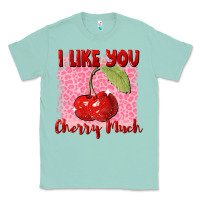 Seafoam I like you cherry much Valentine's Day Classic Tee - FaDigitalArtStudio