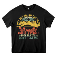 Black i will put you in the trunk and help people funny saying t shirt Heavy Core Tee - linhVisuals