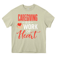 Mossy caregiving is a work of heart caregiver gifts for men, women t shirt Heavy Core Tee - linhVisuals