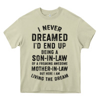 Mossy mens i never dreamed i'd end up being a son in law funny gift t shirt Heavy Core Tee - linhVisuals