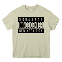 Broadway Dance Center [tw] Heavy Core Tee | Teevron