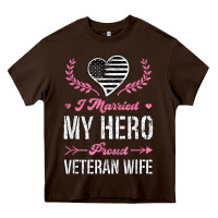 Chocolate Brown i married my hero proud veteran wife usa military husband t shirt Heavy Core Tee - linhVisuals