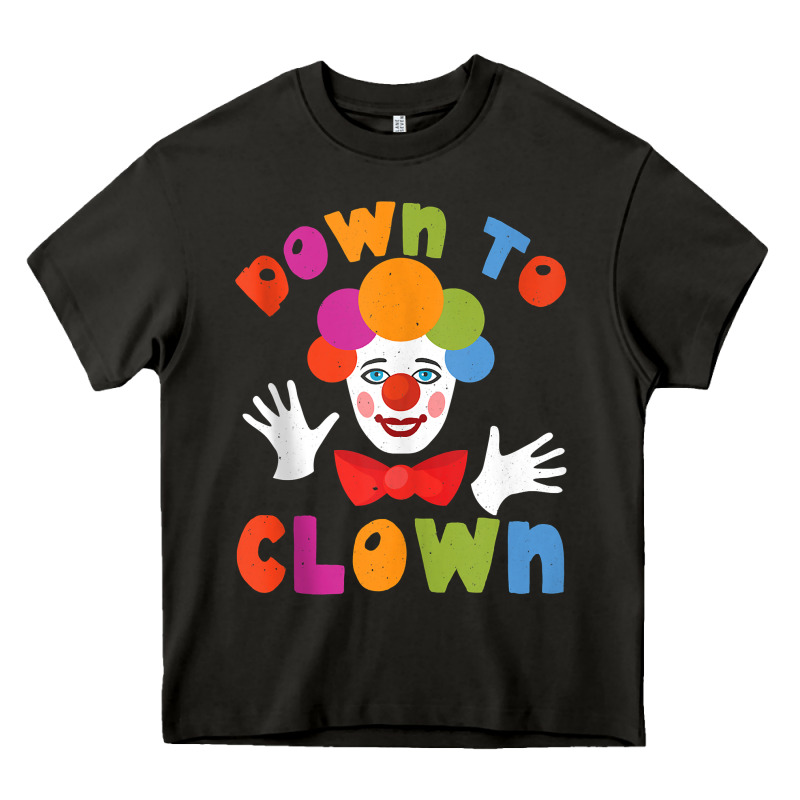 Down To Clown Funny Circus Tank Top Heavy Core Tee by linhVisuals | Teevron