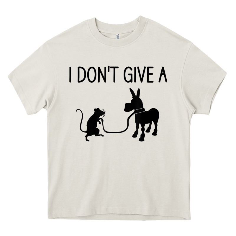 I Don't Give A Rats Ass, Funny, Jokes, Sarcastic Sayings T Shirt Heavy Core Tee by linhVisuals | Teevron
