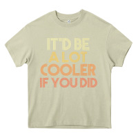 Mossy it'd be a lot cooler if you did premium t shirt Heavy Core Tee - linhVisuals