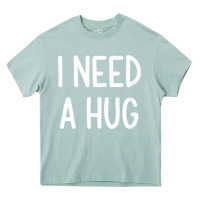 Arona i need a hug, funny, joke, sarcastic, family t shirt Heavy Core Tee - linhVisuals