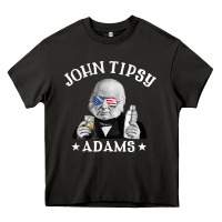 Asphalt john tipsy adams president john quincy adams 4th of july t shirt Heavy Core Tee - linhVisuals