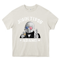 Cream john tipsy adams president john quincy adams 4th of july t shirt Heavy Core Tee - linhVisuals