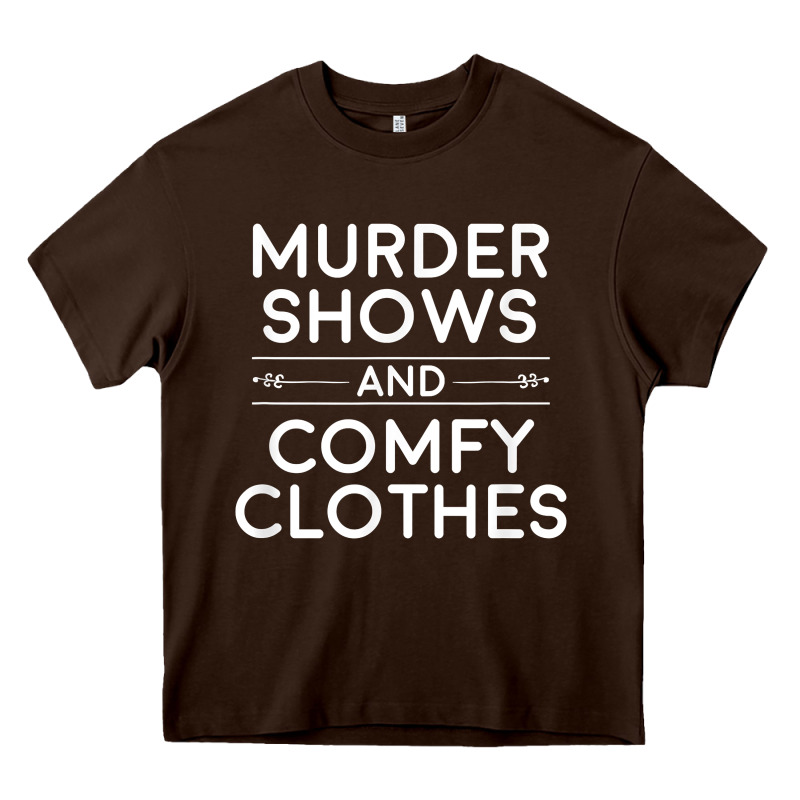 Crime Shows Shirt, Murder Shows And Comfy Clothes T Shirt Heavy Core Tee by linhVisuals | Teevron