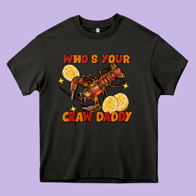Crawfish Who's Your Craw Daddy Heavy Core Tee Designed By Fadigitalartstudio