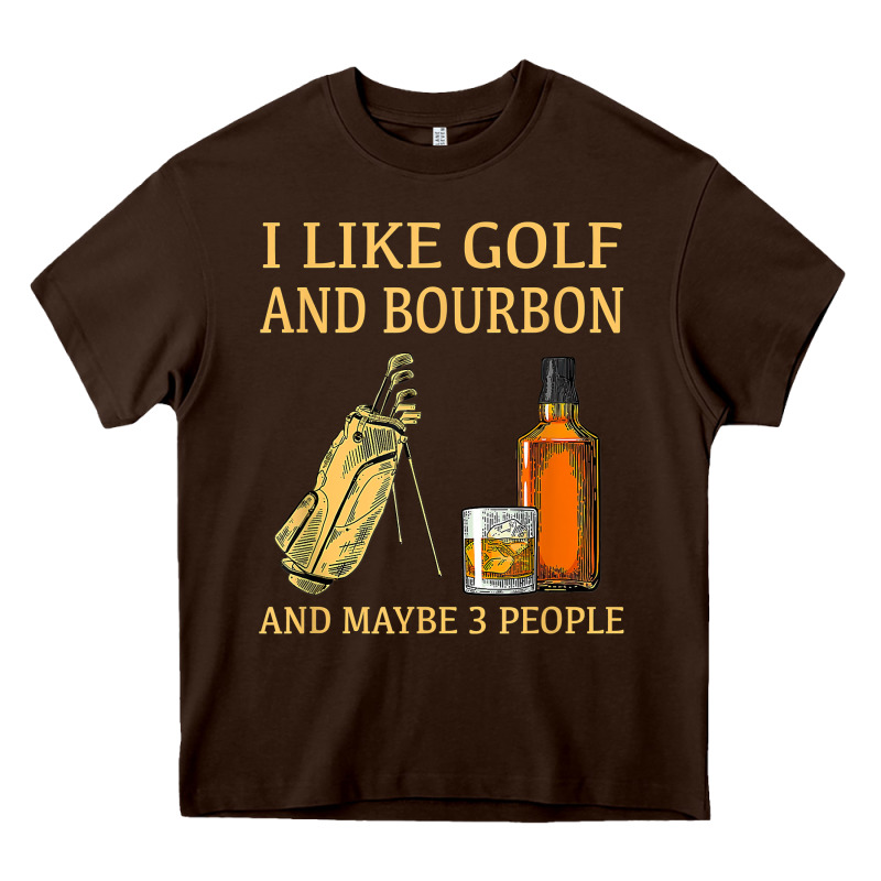 I Like Golf And Bourbon And Maybe 3 People T Shirt Heavy Core Tee by linhVisuals | Teevron