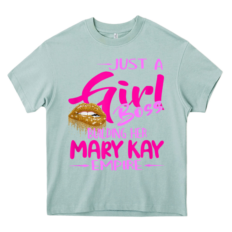 Just A Girl Boss Building Her Mary Kay Empire Gift For Women T Shirt Heavy Core Tee by linhVisuals | Teevron