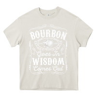 Cream bourbon goes in wisdom comes out funny whiskey lover gift premium t sh Heavy Core Tee - linhVisuals