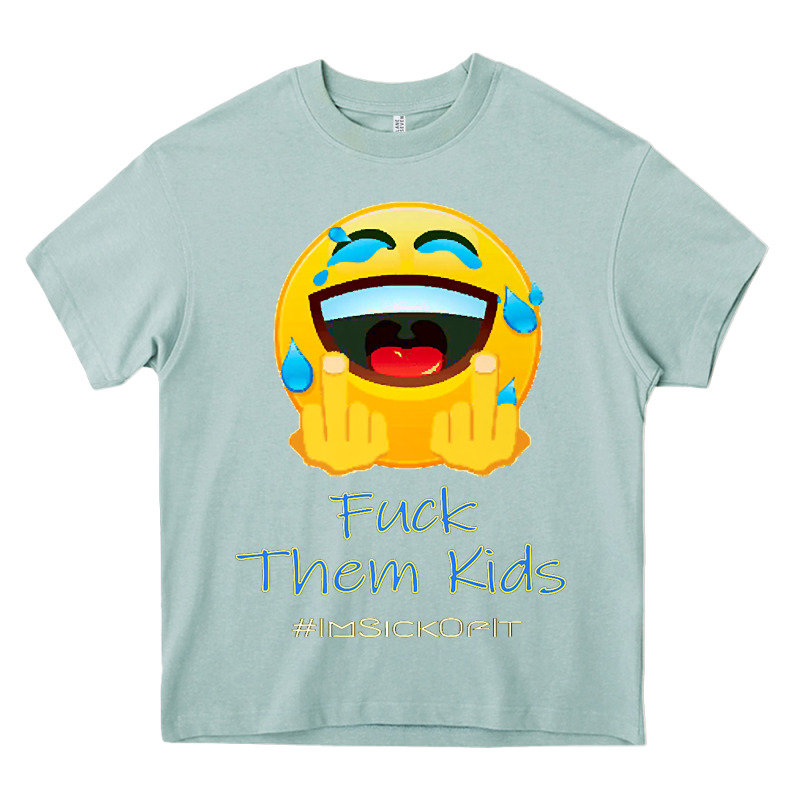 Imsickofit F.t.k. Fuck Them Kids Funny Premium T Shirt Heavy Core Tee by linhVisuals | Teevron