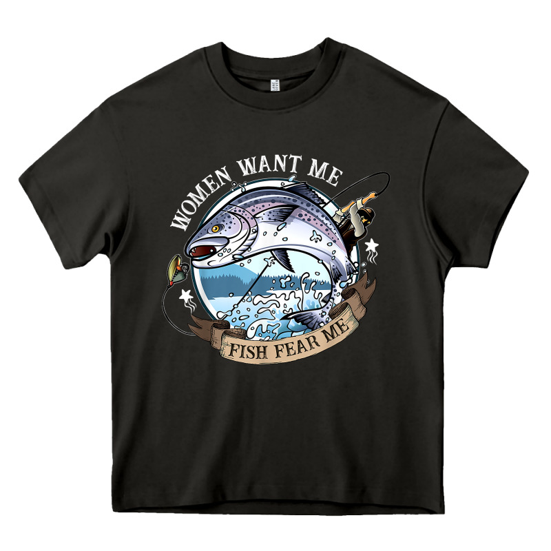 Funny Women Want Me, Fish Fishing Fear T Shirt Heavy Core Tee by linhVisuals | Teevron