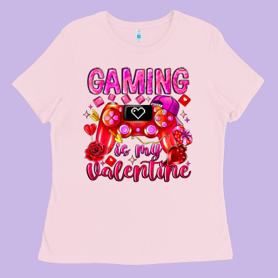 Gaming Is My Valentine Ladies Tee Designed By Cowhidedigitalart
