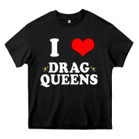 Black i love drag queens  i heart drag queens t shirt Heavy Core Tee - linhVisuals