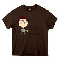 Chocolate Brown this is my cup of i give a sh!t oh look it’s empty t shirt Heavy Core Tee - linhVisuals