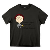 Asphalt this is my cup of i give a sh!t oh look it’s empty t shirt Heavy Core Tee - linhVisuals