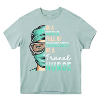 Arona in a world full of princesses be a nurse funny travel nurse t shirt Heavy Core Tee - linhVisuals