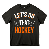 Asphalt Lets Do That Hockey Heavy Core Tee - linhVisuals