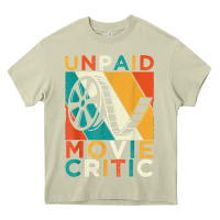 Mossy unpaid movie critic shirt film cinema motion picture fan t shirt Heavy Core Tee - linhVisuals