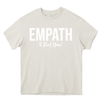 Cream empath i feel you gift for empathetic person empathy pullover hoodie Heavy Core Tee - linhVisuals