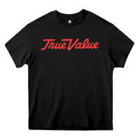 True Value Merchandise Heavy Core Tee | Teevron