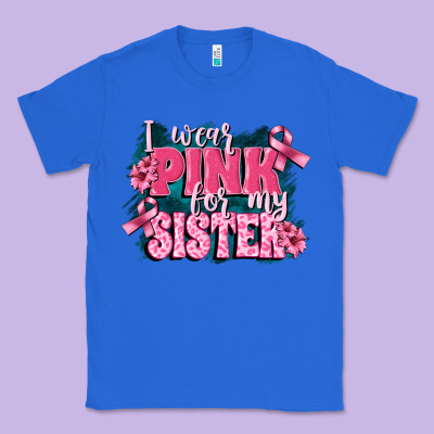 I Wear Pink For My Sister Classic Tee Designed By Fadigitalartstudio