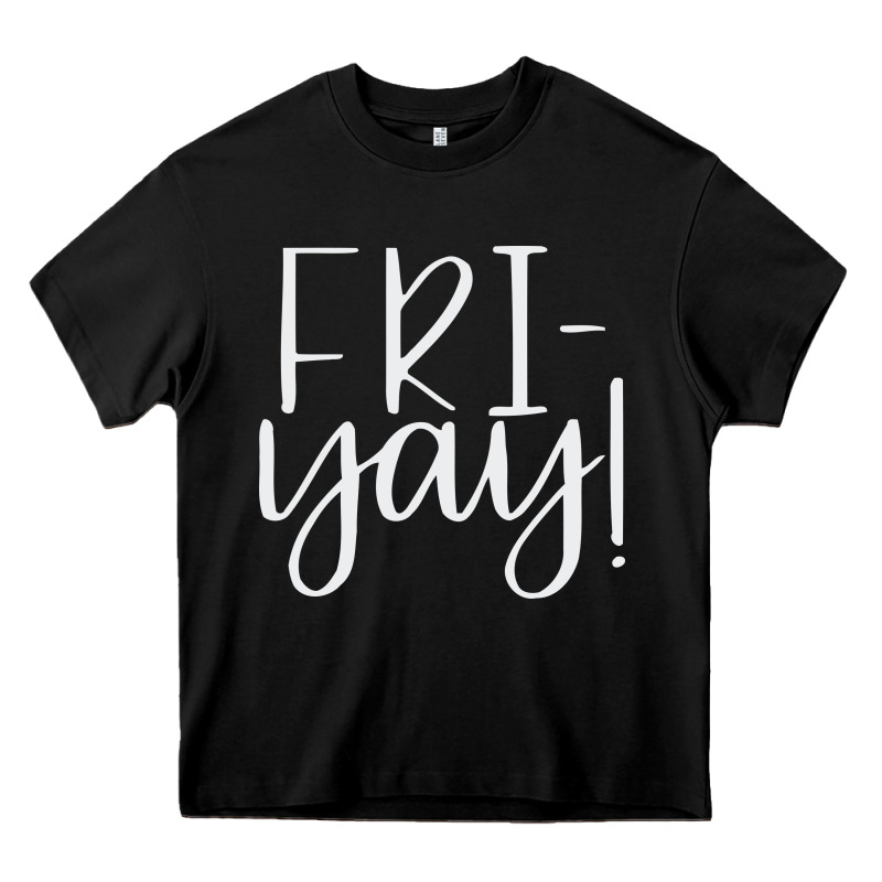 Friday Quotes Heavy Core Tee by linhVisuals | Teevron