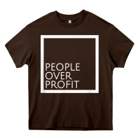 Chocolate Brown people over profit democratic socialism pro socialist symbol t shirt Heavy Core Tee - linhVisuals