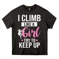 Asphalt climbing climb mountain climbing like a girl 345 climb climbing lover Heavy Core Tee - linhVisuals