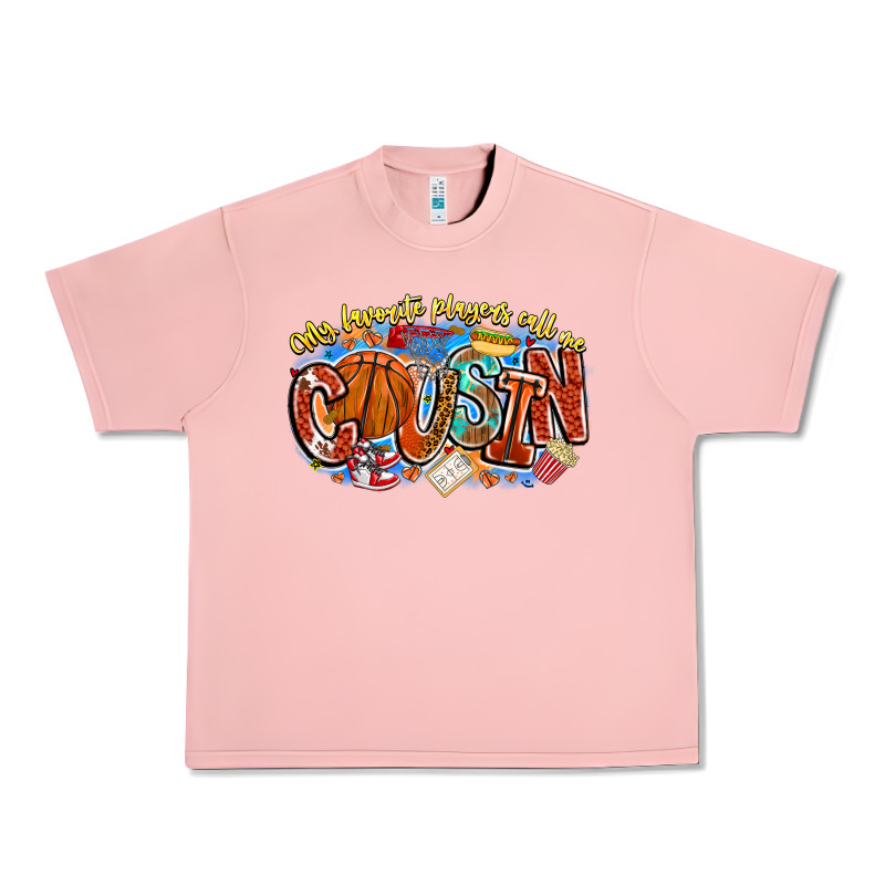 My Favorite Players Call Me Cousin Basketball Urban Heavy Tee by CowhideDigitalArt | Teevron