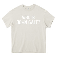 Cream who is john galt libertarian and book quote t shirt Heavy Core Tee - linhVisuals