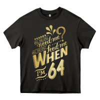 Asphalt will you still need me when i'm 64 birthday for wife 64 love premium t Heavy Core Tee - linhVisuals