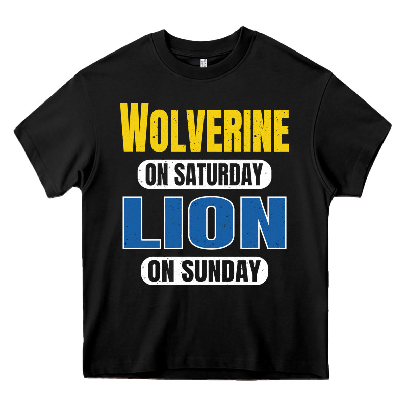 Wolverine On Saturday Lion On Sunday Fans Detroit Vintage Pullover Hoo Heavy Core Tee by linhVisuals | Teevron