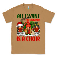 Toasted Coconut all i want for christmas is a choir Classic Tee - BarkalooDesign