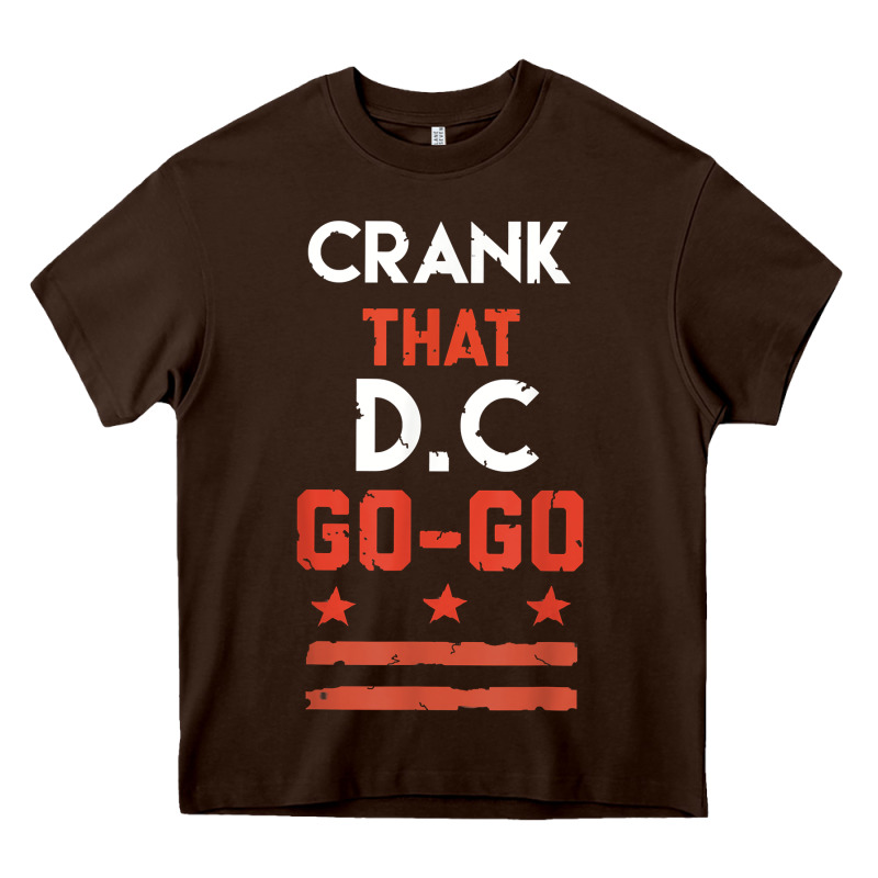 Vintage Washington D.c Crank That Go Go Music Design Gift. T Shirt Heavy Core Tee by linhVisuals | Teevron