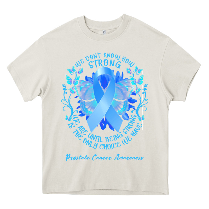 Prostate Cancer Awareness T Shirtprostate Cancer Awareness We Don't Kn Heavy Core Tee by linhVisuals | Teevron