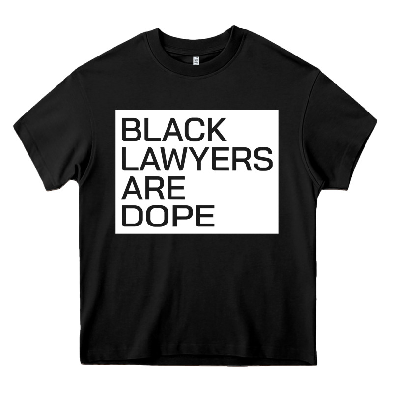 Black Lawyers Are Dope Sweatshirt Heavy Core Tee by linhVisuals | Teevron