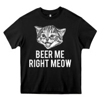Black beer me right meow Heavy Core Tee - linhVisuals