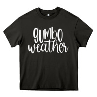 Asphalt gumbo weather season in louisiana acadiana cajun lifestyle sweatshirt Heavy Core Tee - linhVisuals
