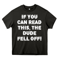 Asphalt if you can read this the dude fell off funny biker moto gift t shirt Heavy Core Tee - linhVisuals