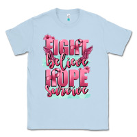 Dusty Blue fight believe hope survive cancer awareness Classic Tee - FaDigitalArtStudio