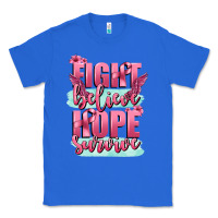 True Royal fight believe hope survive cancer awareness Classic Tee - FaDigitalArtStudio
