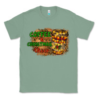 Sage coffee and christmas cheer Classic Tee - RanaPortraitStore